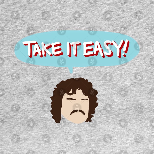 Take It Easy! by La Tiendita de Blanquita